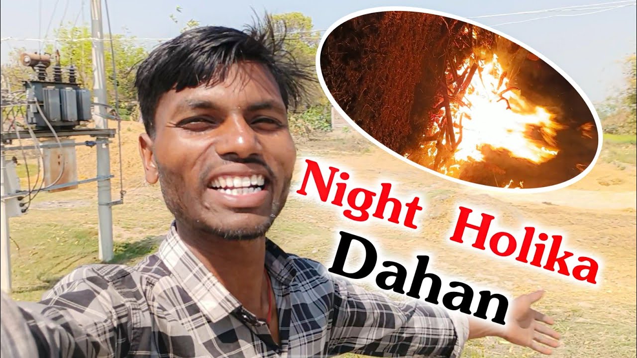 Hamare Gao Mein Night Holika Dahan 😍
