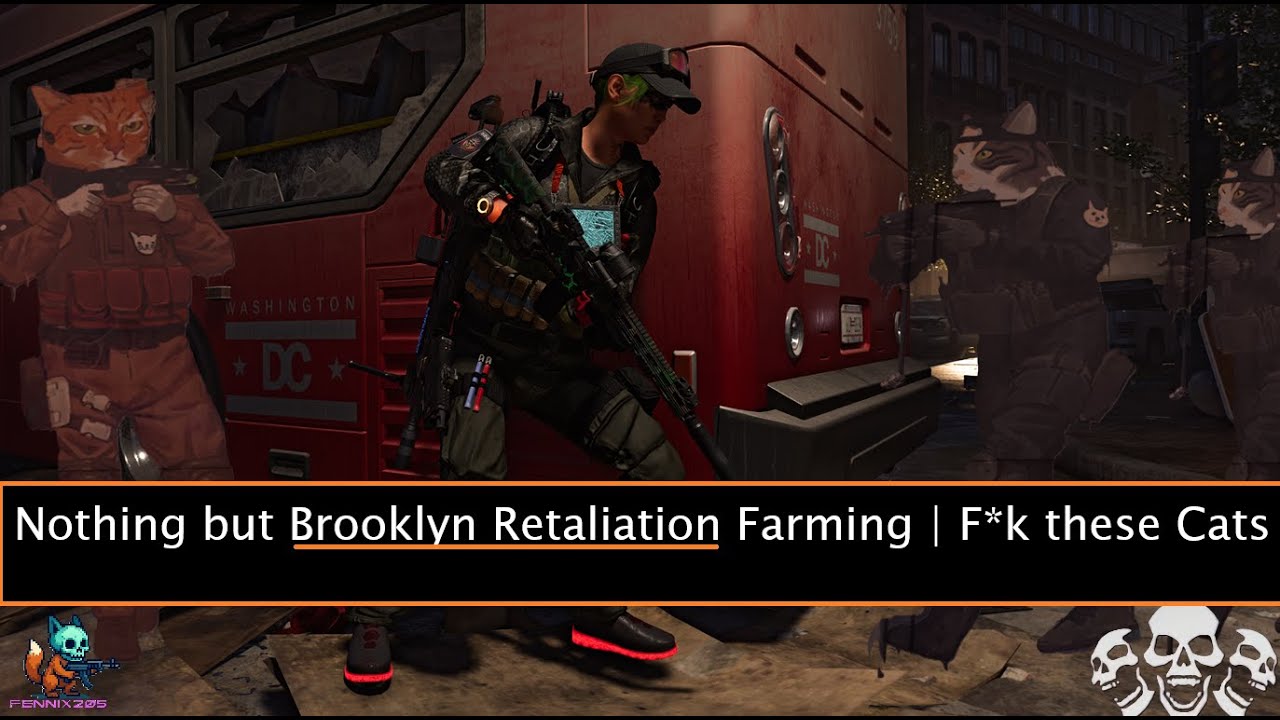 The Division 2 | Farming Brooklyn Retaliations  | Heroic