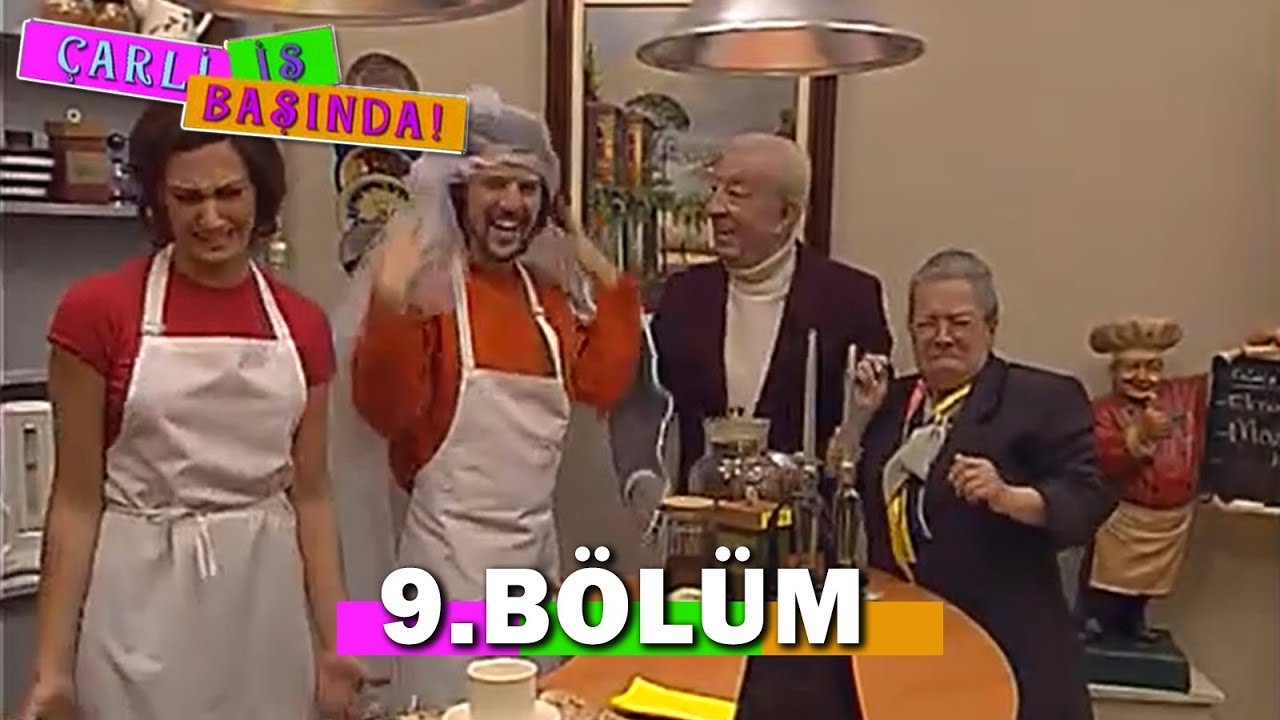 Çarli İş Başında 9. Bölüm - FULL BÖLÜM