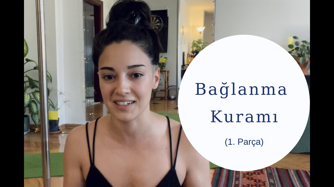 Beden Sohbetleri 10 - Bağlanma Kuramı (1. Parça)