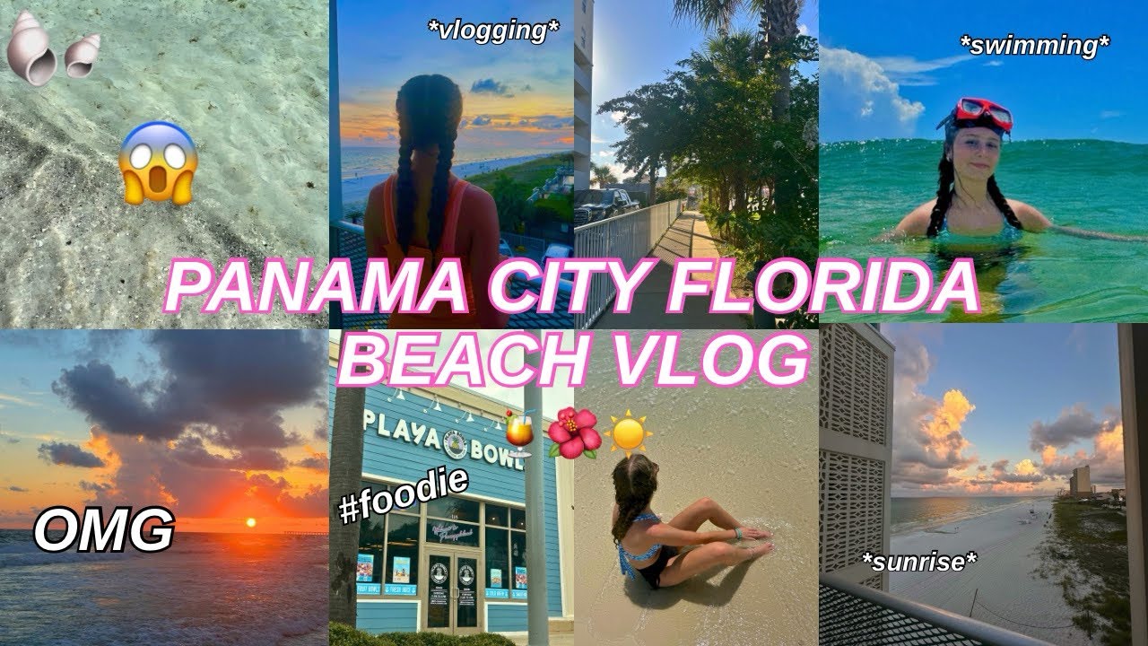 PANAMA CITY beach vlog!! 🌴☀️🌺 *sunrise, sunset, shopping + more*
