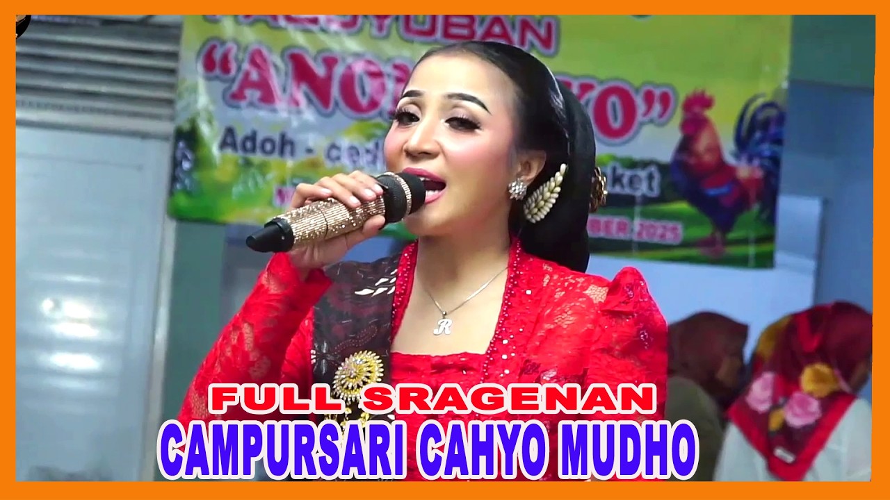 FULL SRAGENAN CAMPURSARI CAHYO MUDHO -kedanan