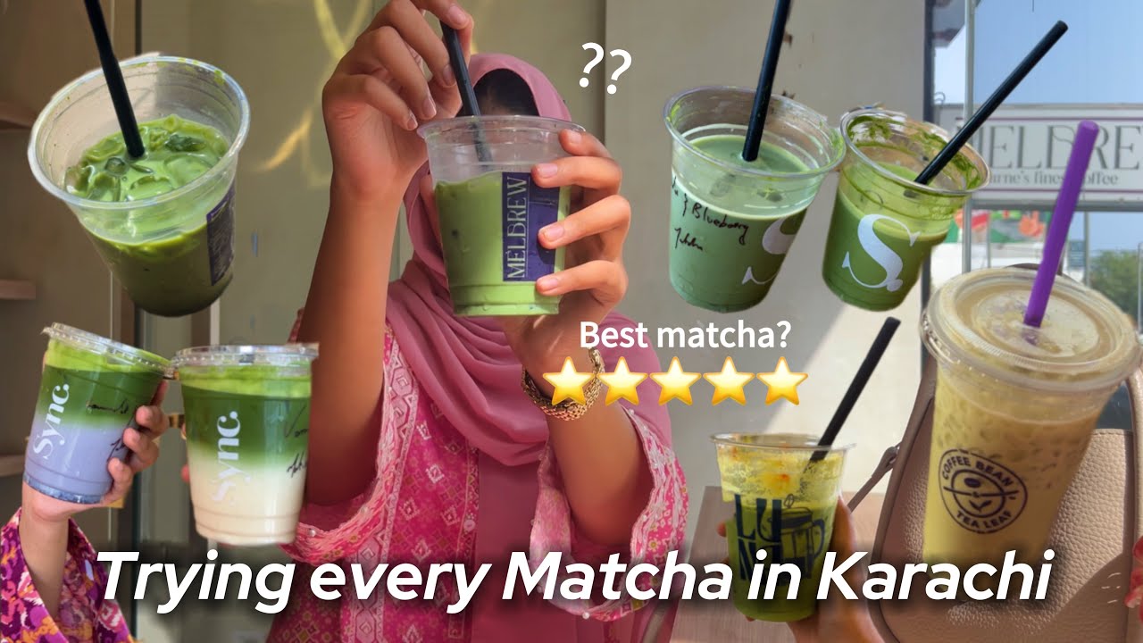 Trying Every MATCHA in Karachi 📍🍵 (BEST MATCHA?) 👀 