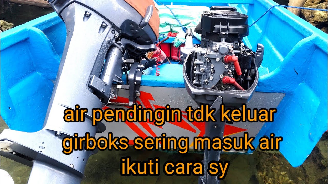 Terungkap rahasia / cara memperbaiki / air pendingin mesin tempel Yamaha 15 pk tdk keluar