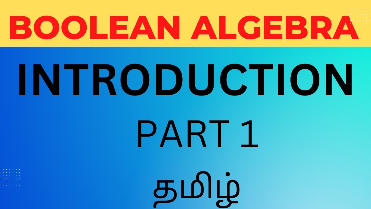 Boolean Algebra (TAMIL)