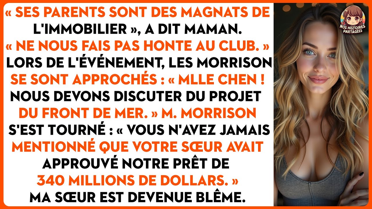 « Ses parents sont des magnats de l'immobilier », a dit maman. « Ne nous fais pas honte au club. »