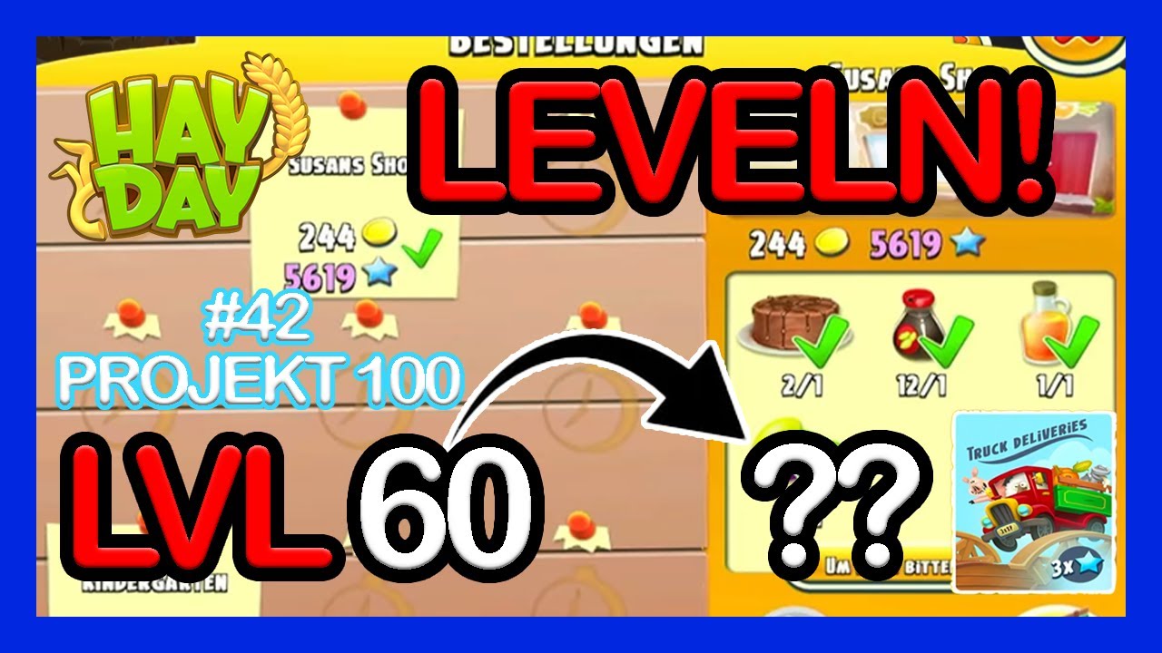 Hay Day Projekt 100 | LEVELN! 😍 3x XP WOCHE 😍| SyromerB #42