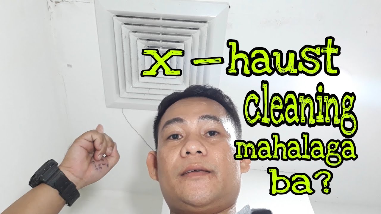 Regular cleaning of CR exhaust fan is important