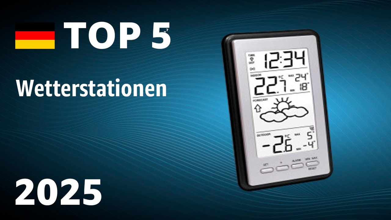 TOP&mdash;5. Beste Wetterstationen. Test & Vergleich 2025