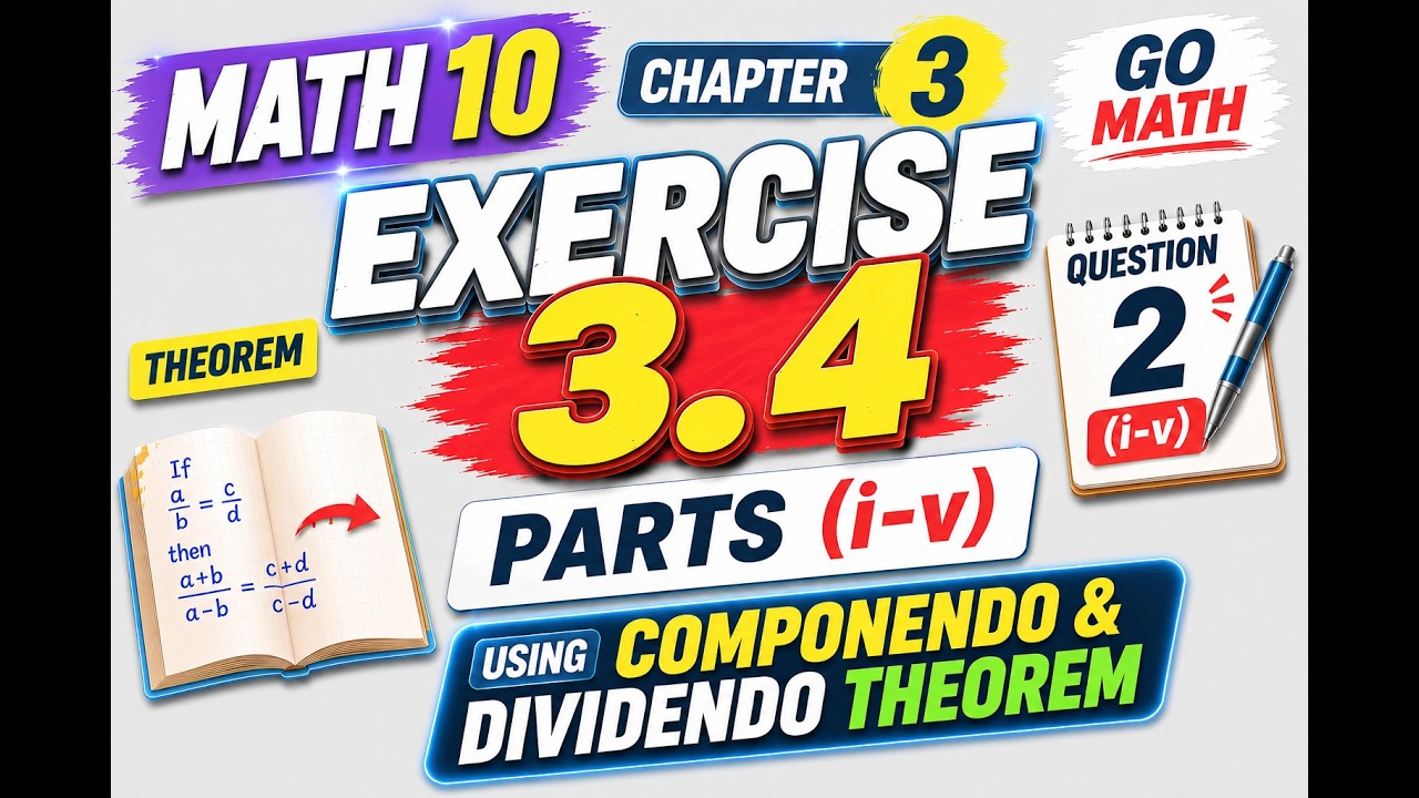 Math10 Class - Chapter 3 | Exercise 3.4| Question #2| Parts(i-v)| Go Math |