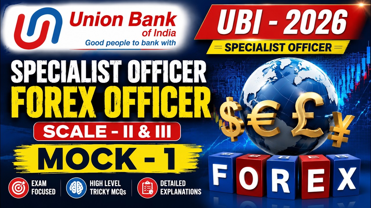 Mock Test UBI Forex Officer 2026 | UBI SO Recruitment 2026 | UBI SO Forex Officer MCQS PDF | UBI PDF