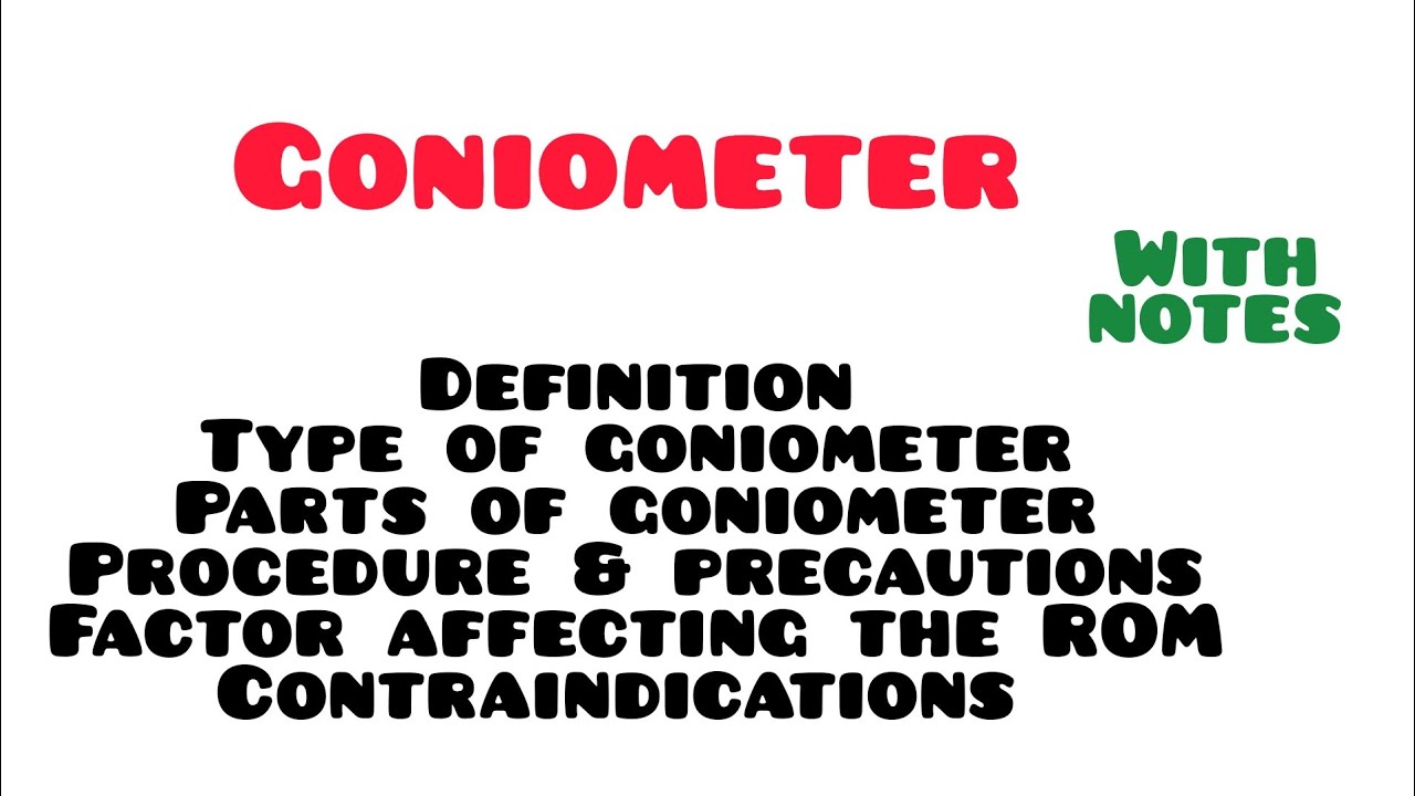 GONIOMETER - intro, types, parts, precaution, factors affecting the ROM #tamil #notes #physio