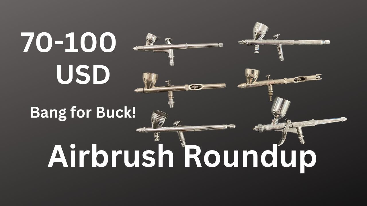 Bang for the buck airbrushes.   GSI Creos ps 289 ps 270 ps 290 Sparmax max 35, sp35 badger patriot +