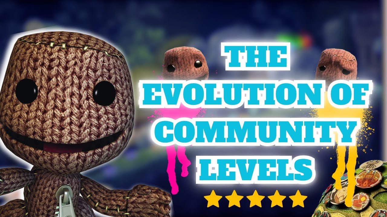 The Evolution of LittleBigPlanet Community Levels | 2008 - 2014