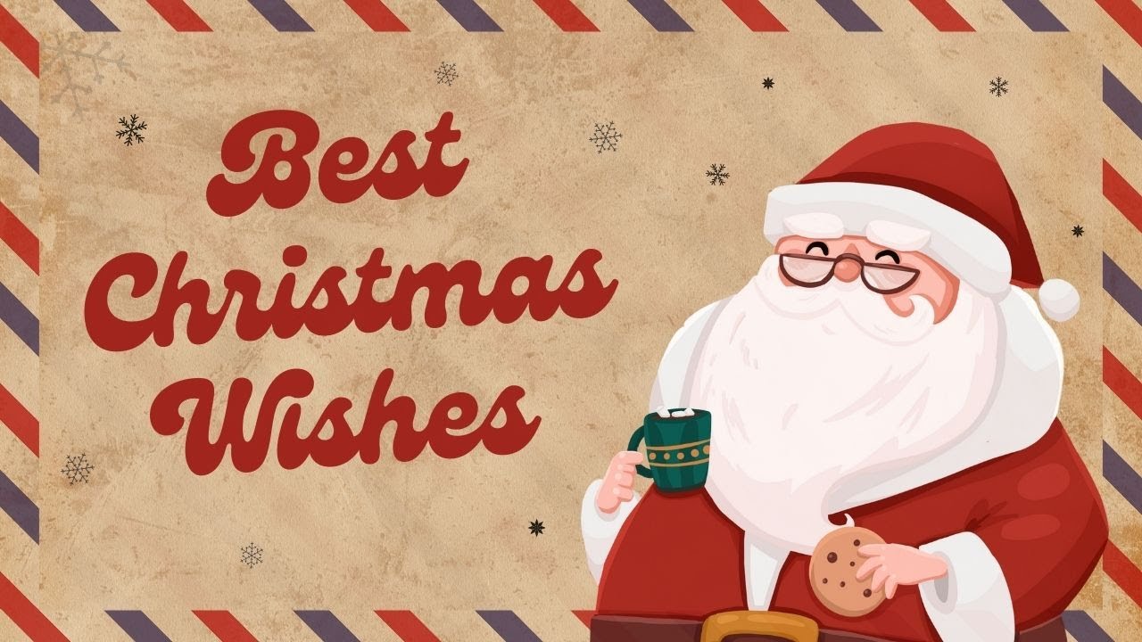 Merry Christmas 2023 | Wonderful Christmas Wishes | 2023's Best Christmas Wishes Unveiled