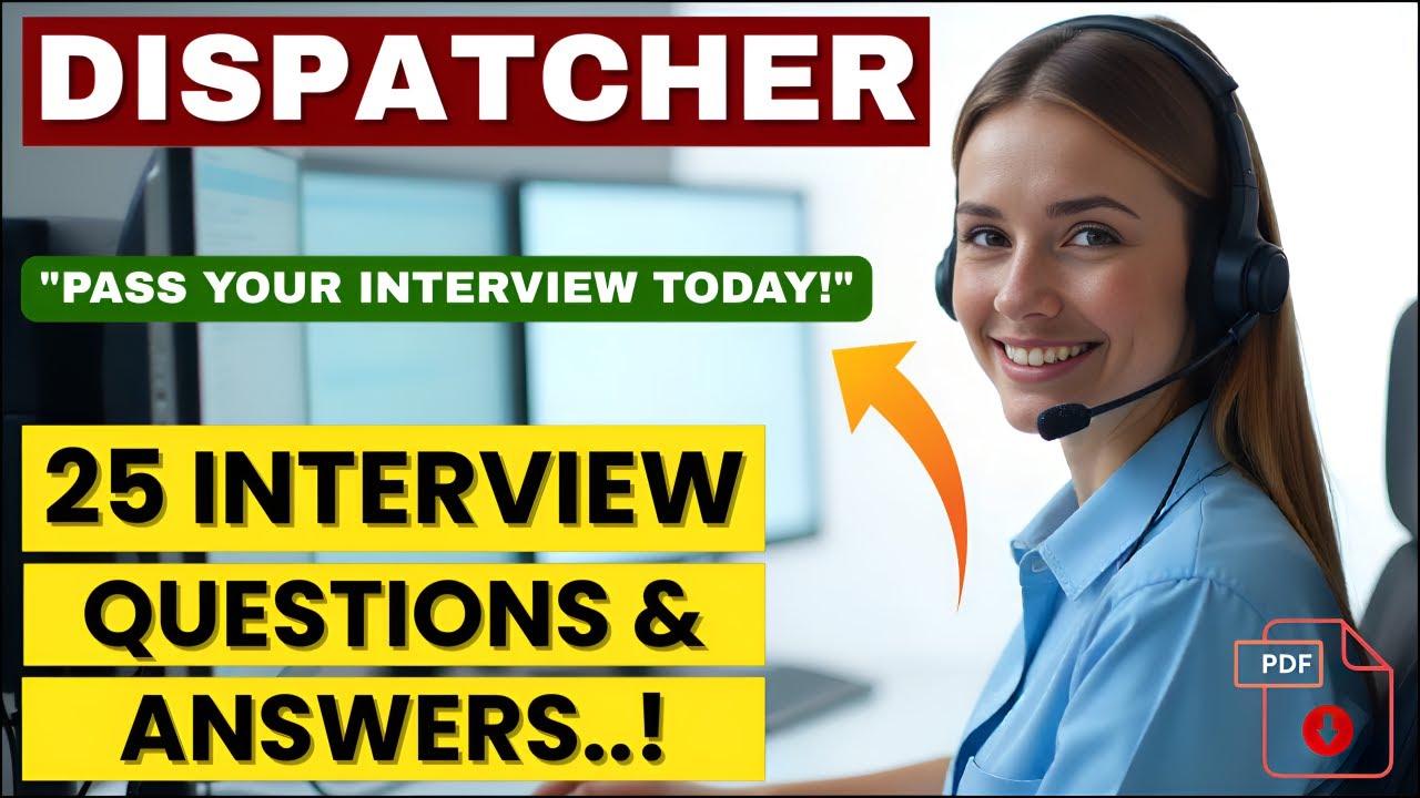 25 Dispatcher Interview Questions & Answers for Freshers