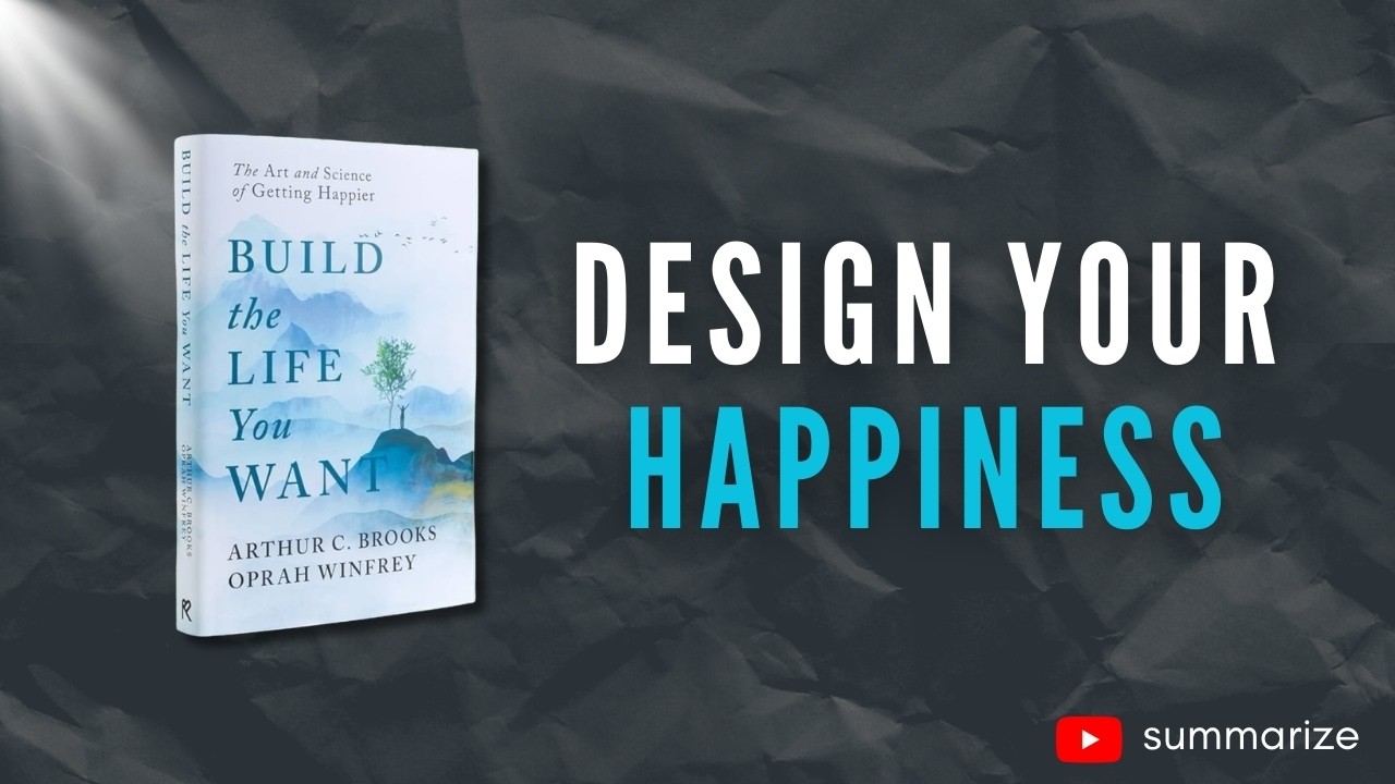 The Happiness Formula That Can Change Your Future — Build the Life You Want (Book Summary)