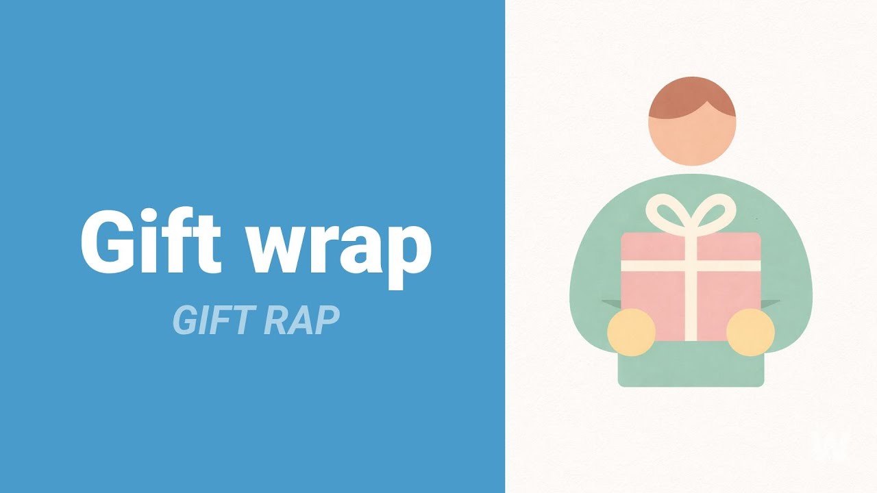 How to Pronounce Gift Wrap?