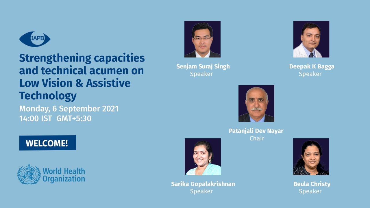 Low Vision & Assistive Technology - Strengthening capacities and technical acumen - Webinar