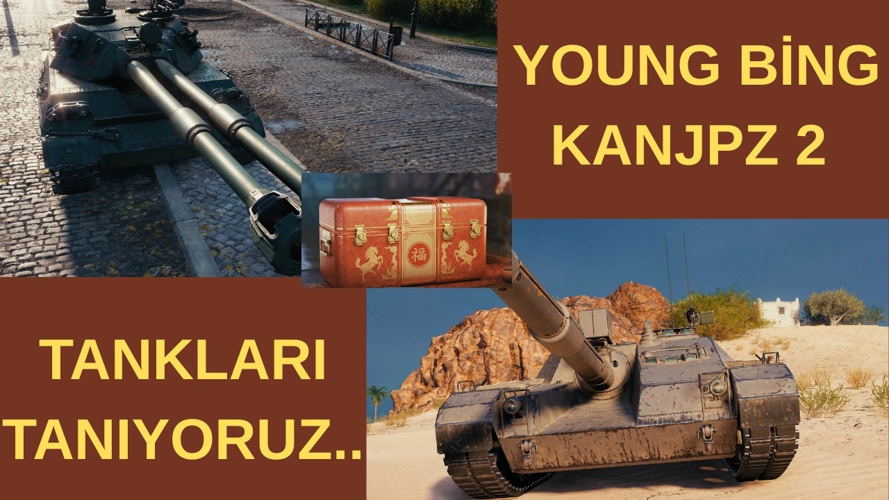 WOT // YOUNG BİNG VE KANJPZ 2'Yİ TANIYORUZ // WORLD OF TANKS