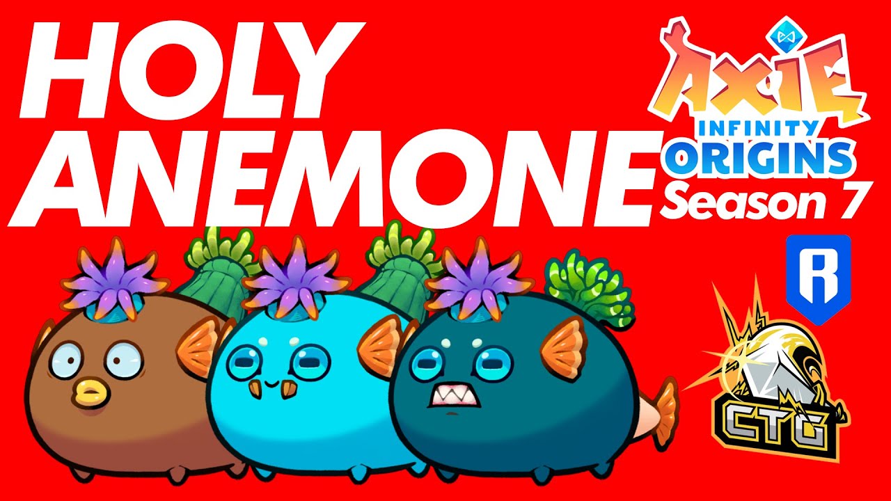 HOLY ANEMONE | ORIGINS LEADERBOARDS | AXIE INFINITY