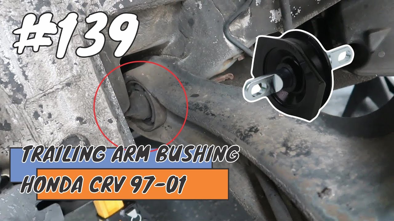 Como cambiar los Bujes (bushing) del trailing arm Honda CRV 97-01