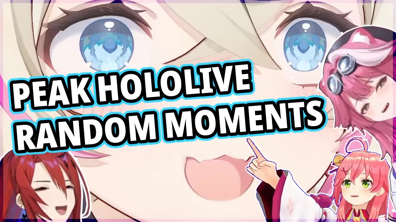 Пик случайных моментов Hololive