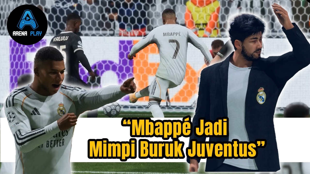 EP.8 | Bernabéu Bergemuruh! Mbappé Jadi Mimpi Buruk Juventus #Arenaplay #Game #Fyp