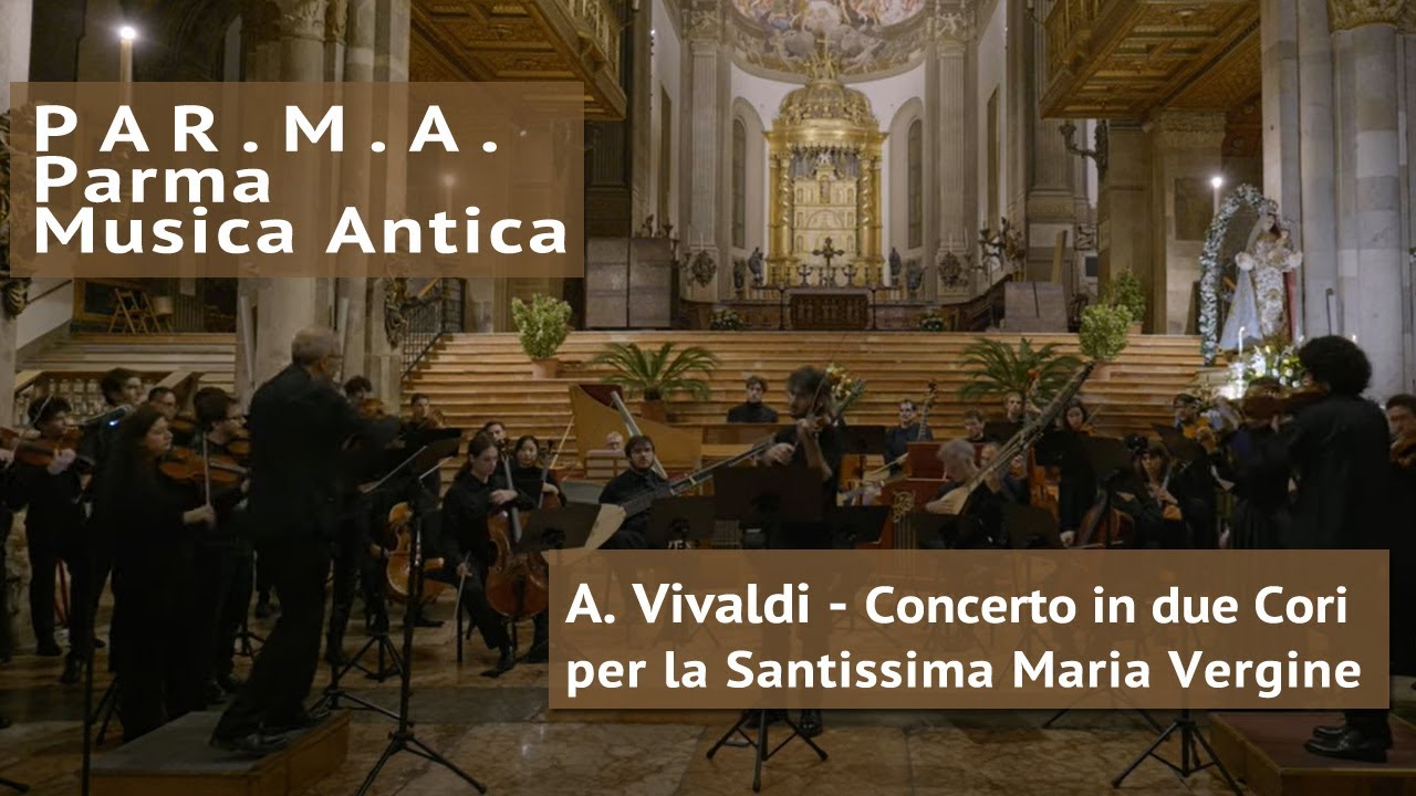 Concerto in due Cori per la Santissima Maria Vergine
