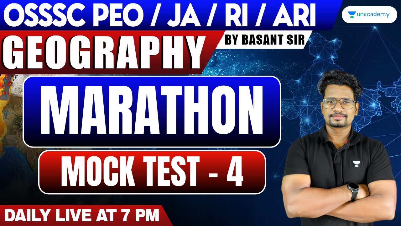 PEO/JA/RI/ARI | GEOGRAPHY Maha Marathon Mock Test series | Basant sir | Unacademy Live - OPSC