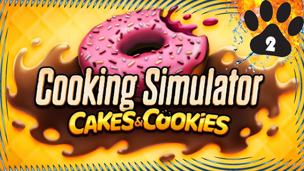Серия Cooking Simulator &mdash; часть 6 &mdash; Торты и печенье 2