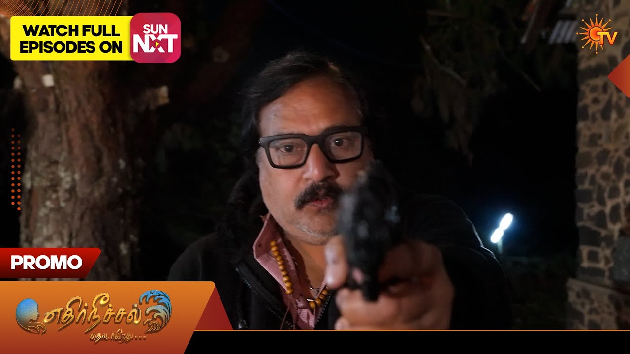 Ethirneechal Thodargiradhu - Promo | 15 Mar 2026 | Tamil Serial | Sun TV