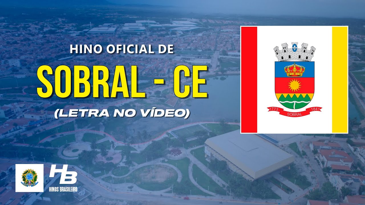 Hino de Sobral - CE (LEGENDADO)