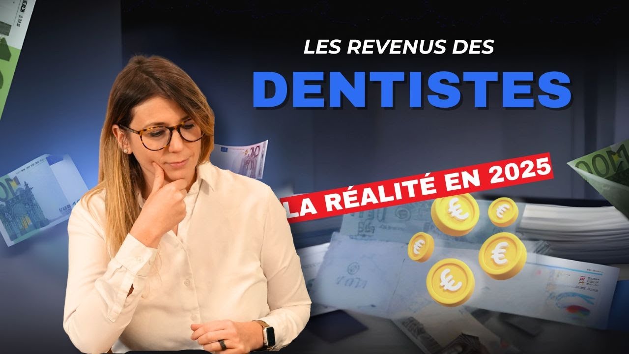 Dentistes : revenus, imp&ocirc;ts, et erreurs &agrave; &eacute;viter !