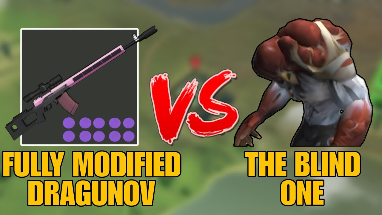 THIS FULLY MODIFIED DRAGUNOV DESTROYED THE BLIND ONE EASILY! - Last Day on Earth: Survival