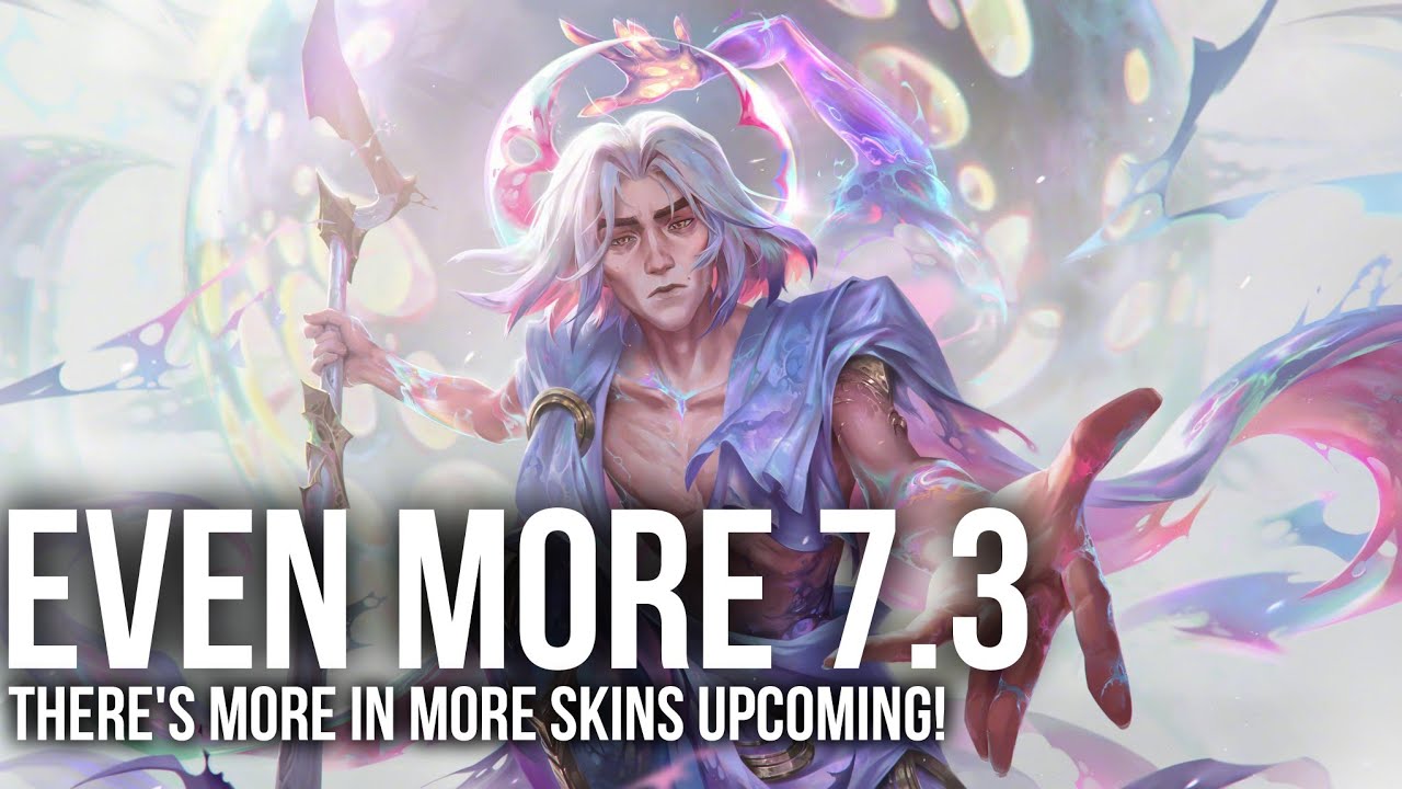 There's MORE in MORE skins Upcoming in Patch 7.3 (Wild Rift)