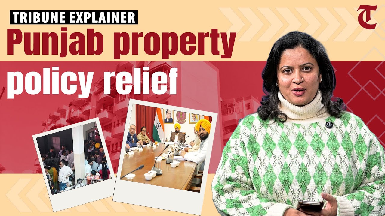 Punjab property policy Explained | Relief for cooperative housing societies, no cut-off date