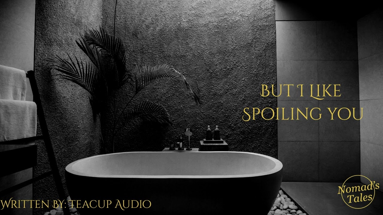But I Like Spoiling You[M4F][Boyfriend RP][Comfort RP][Spa Trip][Welcome Home][Cuddles & Take-out]