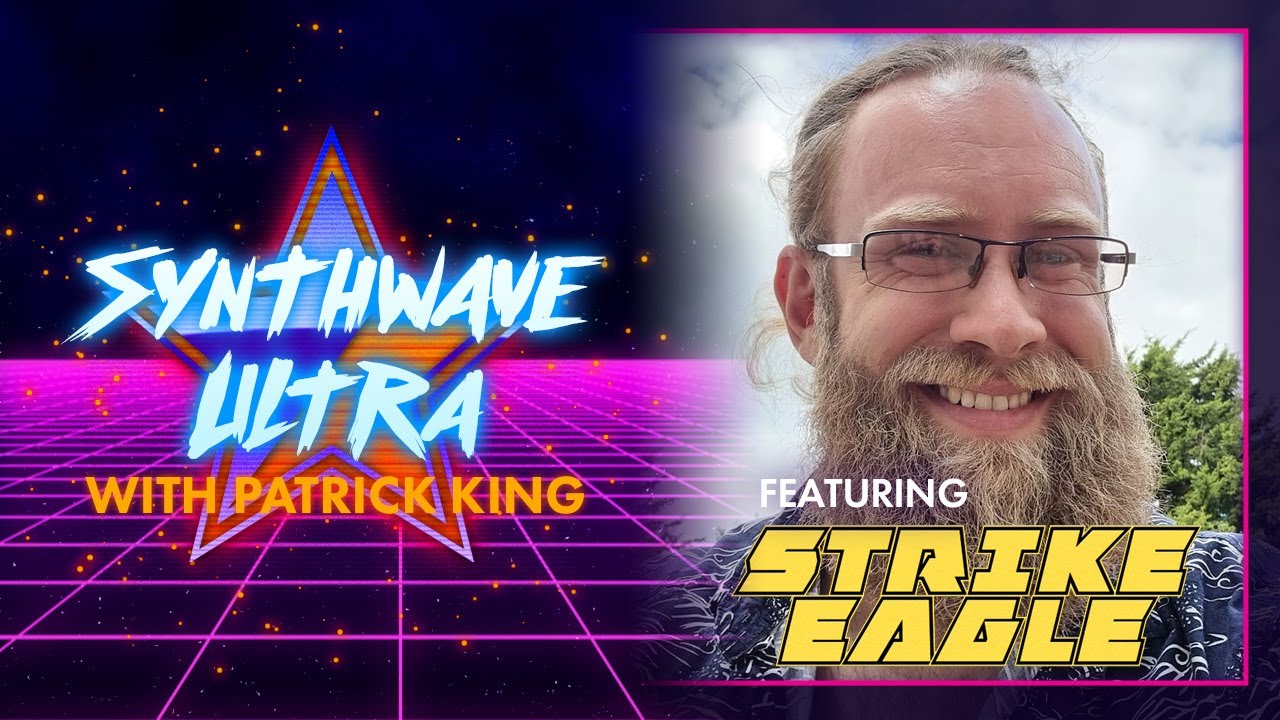 SYNTHWAVE ULTRA Artist Interview - Episode 10 - Strike Eagle
