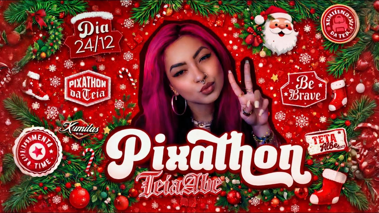 🔴 (DIA 24) PIXATHON DE NATAL - FELIZ NATAAAALLL!! 🎅🏻🎄💖