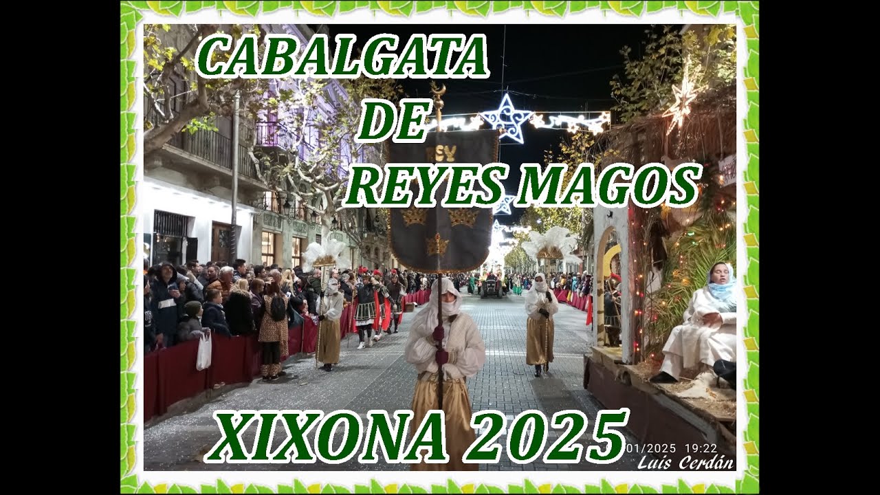 Cabalgata de Reyes Magos - Xixona 2025