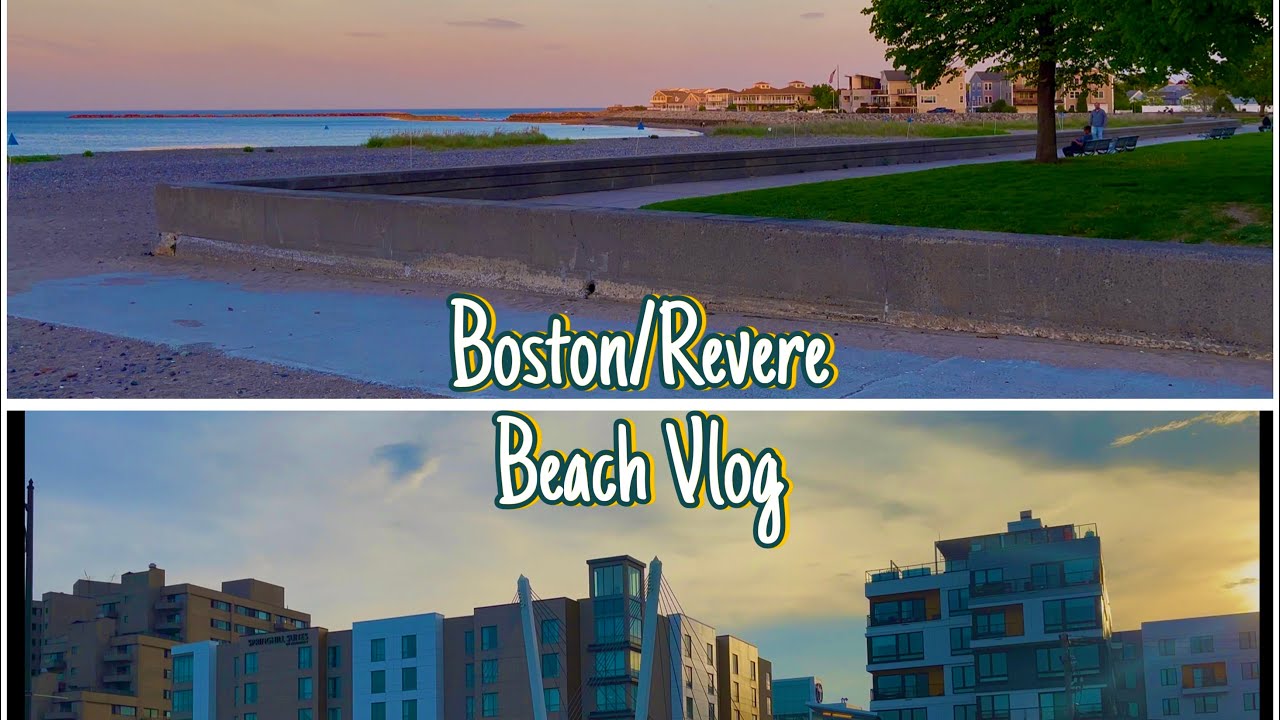 Boston/Revere Beach Vlog!