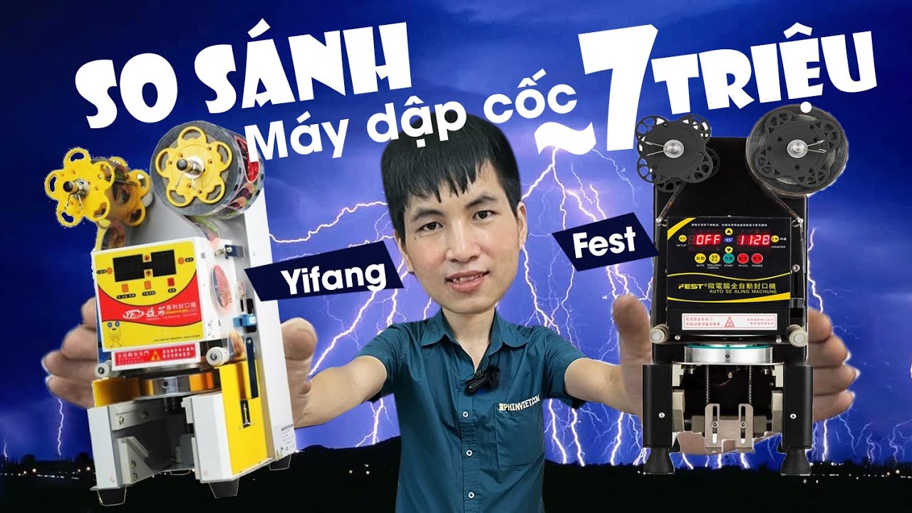 So sánh máy dập cốc tự động cao cấp Yifang và máy dập cốc tự động Fest| GIÁ HƠN 7 TRIỆU