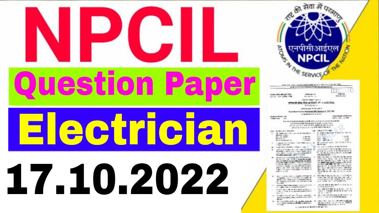 NPCIL Stipendiary Trainee Electrician paper 17 October 2022 answer key|| NPCIL Electrician paper