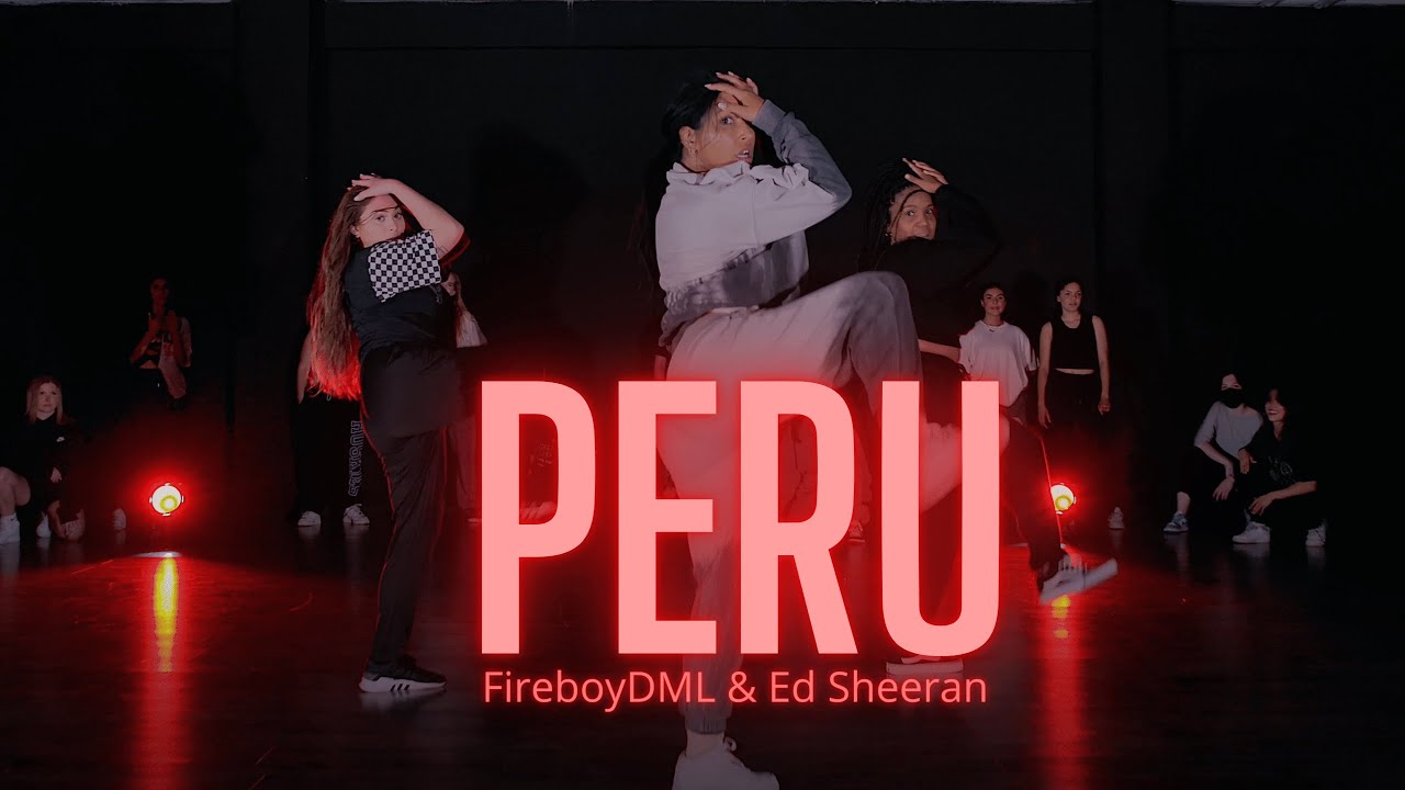 Peru- Fireboy DML & Ed Sheeran DANCE VIDEO | Dana Alexa Choreography