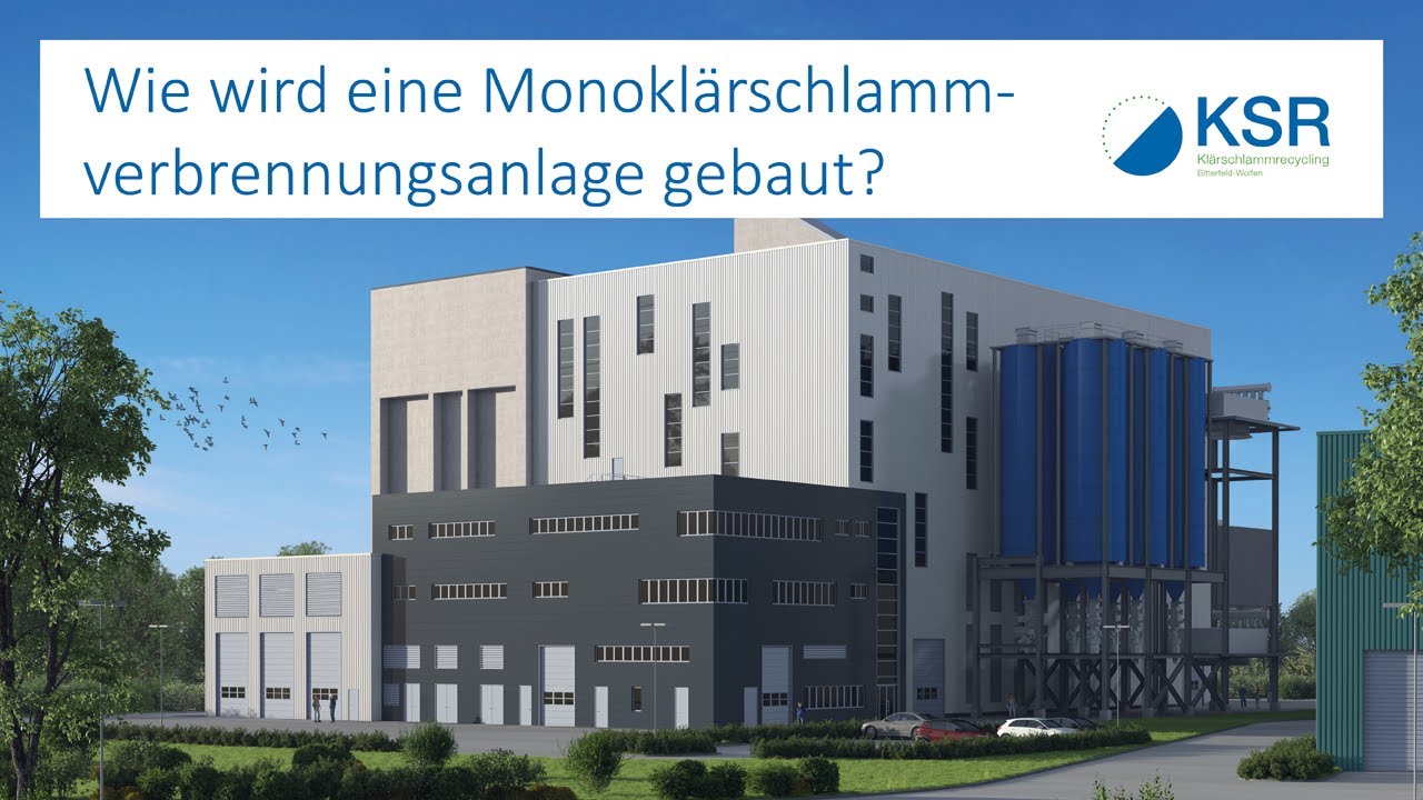 Wertvolle Energie aus Klärschlamm: Bau der Monoklärschlammverbrennungsanlage in Bitterfeld-Wolfen