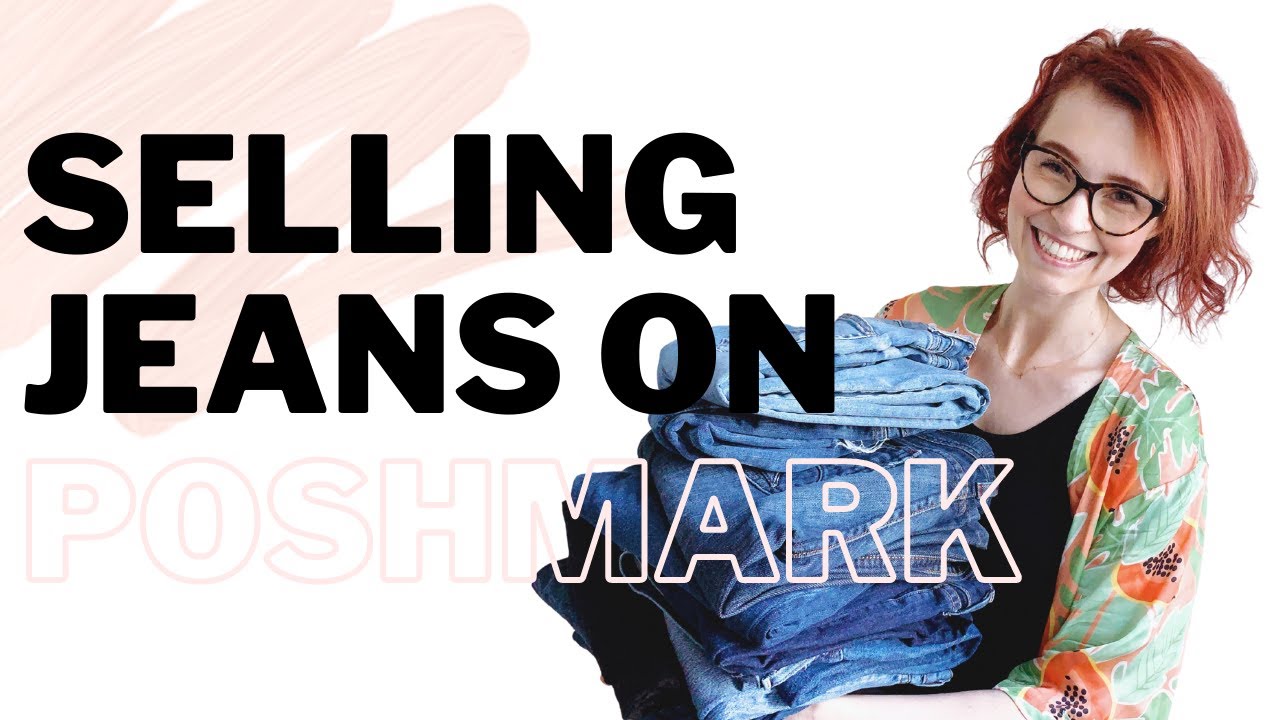 HOW TO RESELL JEANS ON POSHMARK | MAKE MONEY SELLING DENIM ONLINE