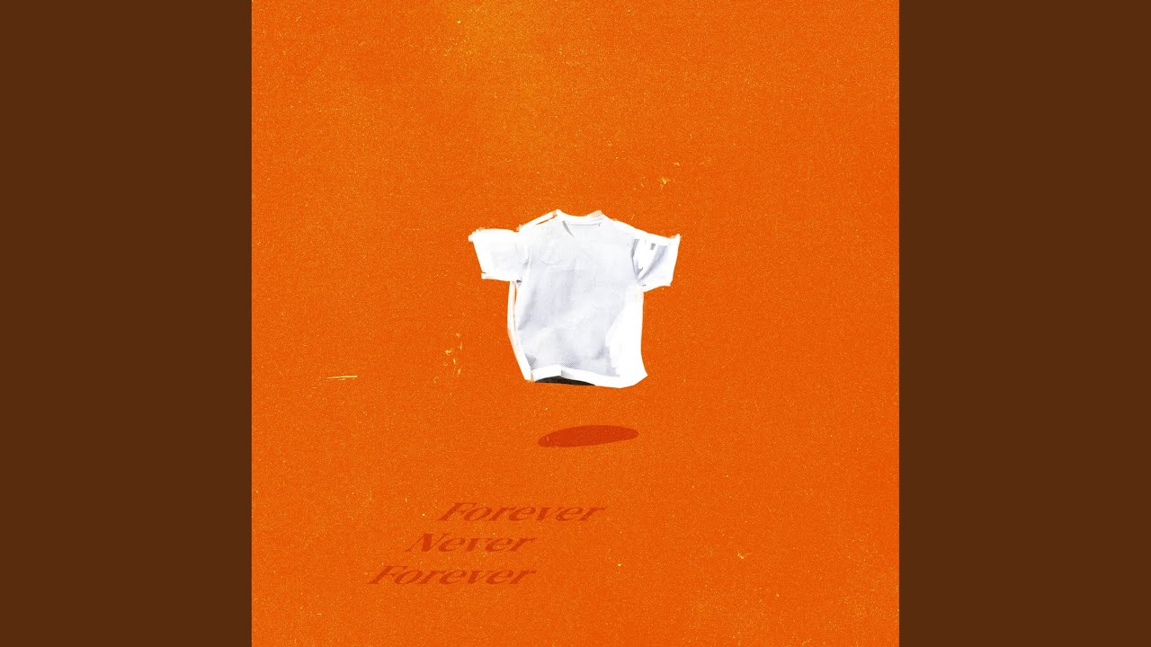 Forever Never Forever
