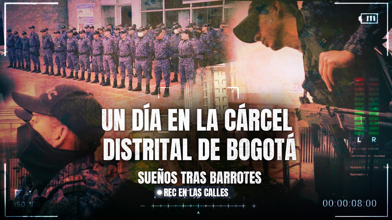 Un día en la cárcel distrital de Bogotá