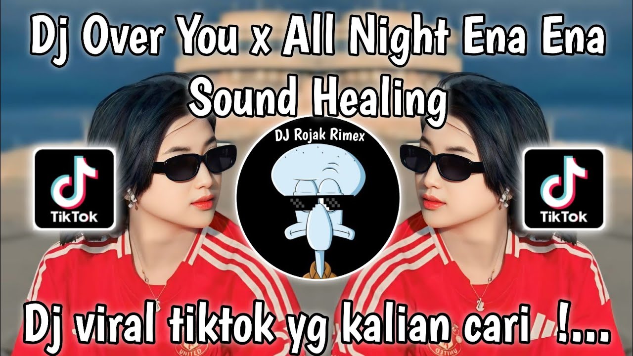 DJ OVER YOU X ALL NIGHT ENA ENA REMIX | DJ OVER YOU X ENA ENA NENEN VIRAL TIKTOK TERBARU 2024
